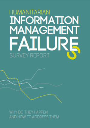 Humaitarian Information Management Failures - Survey Report