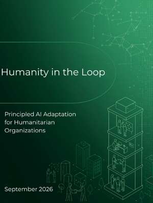 Cover image for the Humanity in the Loop report